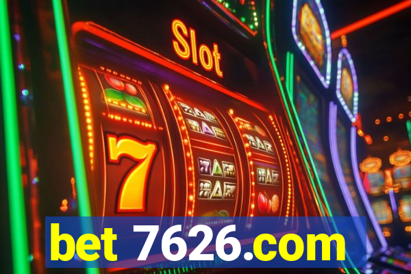 bet 7626.com